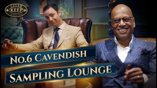 Exploring London's Premier Cigar Lounge: A Tour of No. 6 Cavendish | Cigar Keep
