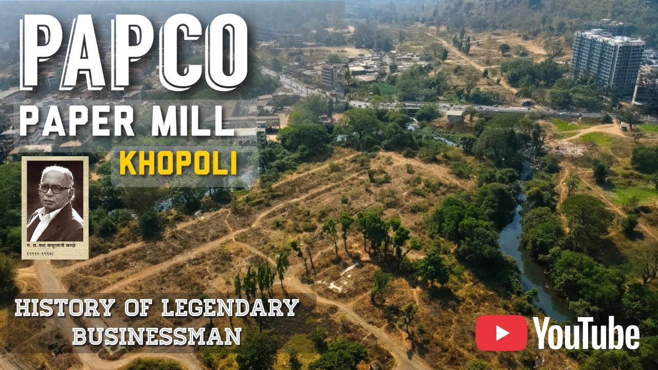 Papco Paper Mill Khopoli | HISTORY OF Legendary Businessman | OS Films | Vlog . 145