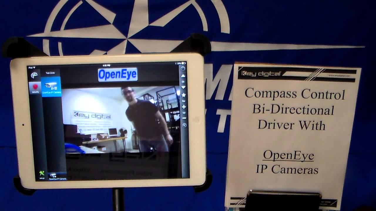 Compass Control® Pro Bi Directional Driver: OpenEye IP Camera Demo ...