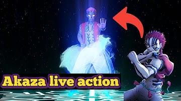 I created Akaza live action 