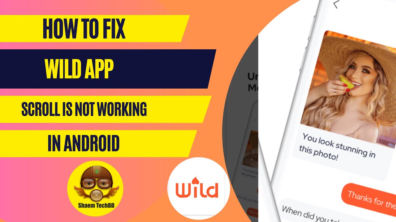 How to Fix Wild App Scroll Is Not Working in Android After New Updates ...