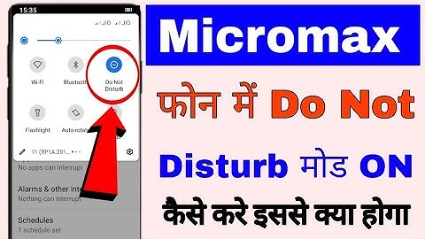 Micromax phone me do not Disturb mode use/on kaise kare।how to enable/use do not Disturb in Micromax