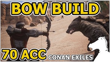 BOW BUILD OR 70 Accuracy Archer Stat Build | CONAN EXILES