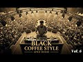 Afro House 2026 | Deep Melodic Set | Black Coffee Style Vol. 6☕️