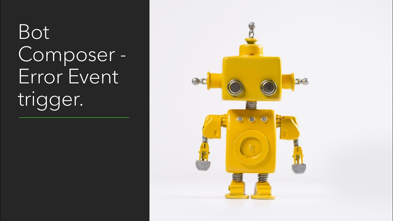 30 - Handling exception in Bot Composer - YouTube