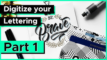 How to Digitize Your Lettering (Part 1) - TAKING A PHOTO OF YOUR LETTERING FOR EDITING