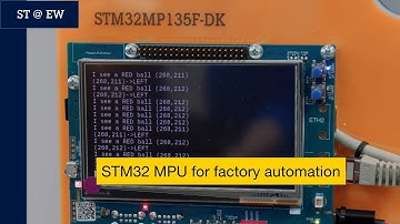 ST@EW2023: STM32 MPU for factory automation
