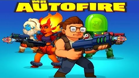 mr autofire | mr autofire game | mr autofire gameplay | mr autofire world 12 | mr autofire mod apk |