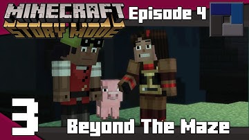 Lets Play Minecraft Story Mode - Beyond The Maze - Episode 4 [Part 3]