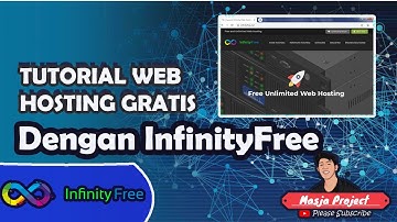 Tutorial Web Hosting Gratis Dengan Infinityfree. GAMPANG BANGET