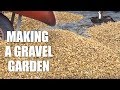 How to make a gravel garden