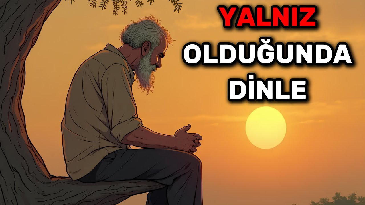 Yalnız Hissettiğinizde Bu Videoyu Dinleyin – Önemli 5 İşaret | İslam (MUTLAKA İZLEYİN)