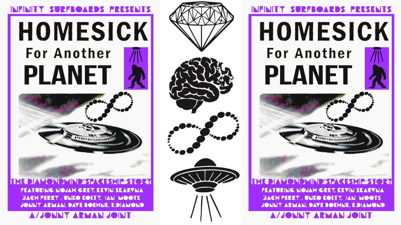 HOMESICK FOR ANOTHER PLANET / INFINITY SURFBOARDS