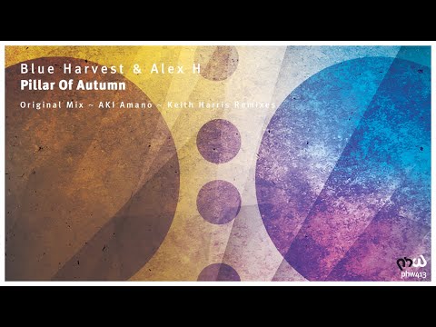Blue Harvest & Alex H - Pillar of Autumn (AKI Amano Remix)