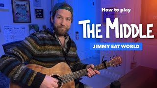 How to play THE MIDDLE by Jimmy Eat World / Kina Grannis (Acoustic, with melody tabs)