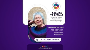 Kaleidoscope Lecture Series: Cosmos and Canvas: Employing Colour Perception in Astronomy Images