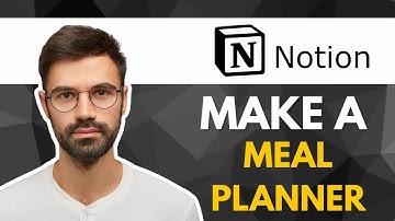 How To Make a Meal Planner In Notion | Quick Guide 2025