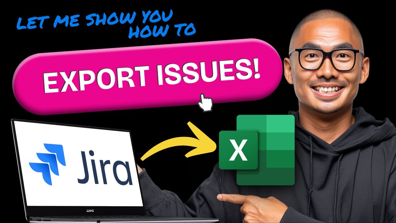 How to EXPORT JIRA ISSUES to EXCEL (Step by Step) 2025 - YouTube