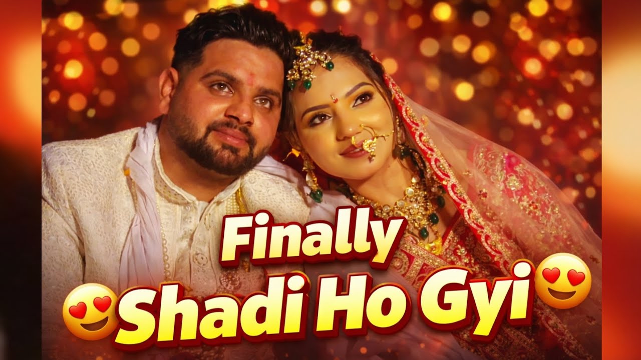 Finally Shadi Ho Gyi 😍💖🫡 | Full Vlog | 