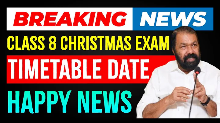 Breaking News Christmas Exam Timtable Date Happy News | Eduport