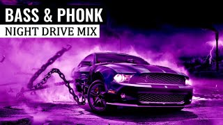 BASS &amp; PHONK MIX 2023 - Night Drive Electro Music