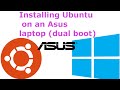 Dual boot ubuntu and windows 10 on asus laptop