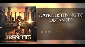 Distances (ft. Nicho Brewer of Victims) - In Trenches