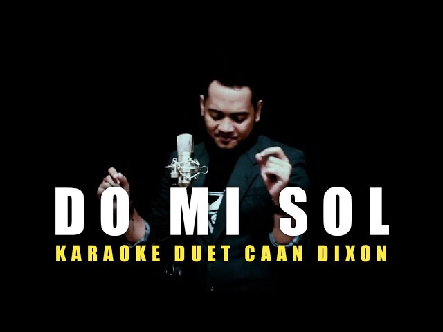 DO MI SOL (Rhoma Irama/Rita Sugiarto) Karaoke duet cowok || CaAn Dixon class=