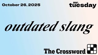 OUTDATED SLANG - New York Times Crossword