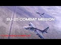 DCS: SU-25 Combat Mission in Syria (2K 60FPS)