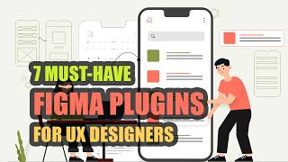 Top 7 Must-Have Figma Plugins and Resources for UX Designers (Free & Paid Resources Included!)