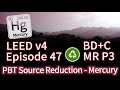 47 LEED MR P3 PBT Source Reduction - Mercury (Healthcare only)