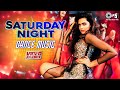 Saturday Night Dance Music | Bollywood Party Songs Playlist | Video Jukebox | Song Dance |Party Song