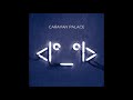 Caravan palace  robot face full album