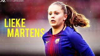 Lieke Martens ● Skills & Goals ● 2018 HD