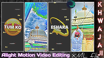 Khwaja Garib Nawaz Status Editing Tutorial Tum Badal Dete Ho Kismat Ko Isahara Karke Status Tutorial