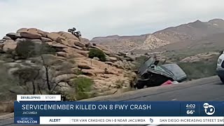 One Servicemember Killed On 8 Freeway, East Of San Diego