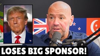 Dana White on Losing BIG SPONSOR For Posting About Donald Trump