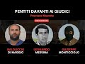 STORIE DI COSANOSTRA: I PENTITI BALDUCCIO DI MAGGIO, GIUSEPPE MONTICCIOLO E LEONARDO MESSINA IN AULA