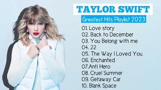 Taylor Swift Songs Playlist - Best Songs Collection 2023 - Greatest Hits Songs Of All Time screenshot 2