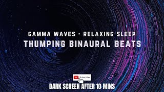 Gamma Waves 70 Hz | Thumping Binaural Beats | Relaxing Sleep Music | Deep Meditation | Stress Relief