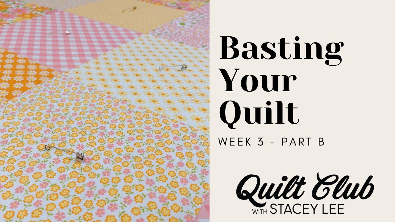 How to Baste Your Quilt - Basting a Quilt - Learn to Quilt - Quilting ...