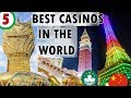 Top 5 Best Casinos in the World - YouTube