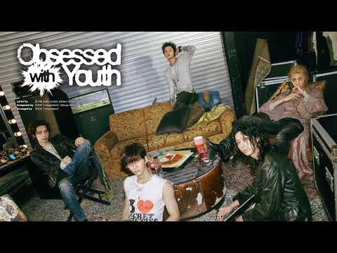 Xdinary Heroes - Obsessed with Youth (Official Audio)