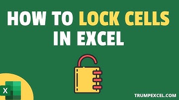 How to LOCK (Protect) Cells in Excel - An Easy Step-by-Step Guide