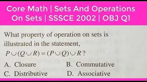 General/Core Mathematics | Sets And Operations On Sets | SSSCE 2002 | OBJECTIVE Q1
