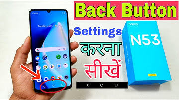 Realme Narzo N53 Back Button Settings Kaise Kare | How To Set Back Button Settings Realme Narzo N53