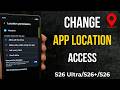 How to Change App Location Permission in Samsung S26 Ultra, S26 Plus, S26