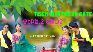 TISEM HIJU DULAR GATE//SANTALI LOVE STORY VIDEO 2023//RAHLA RIMIL PRODUCTION