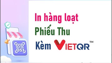 In phiếu thu trên Excel kèm vietqr ngân hàng 👉 Viet Qr thay đổi theo từng phiếu